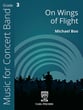 On Wings of Flight Concert Band sheet music cover